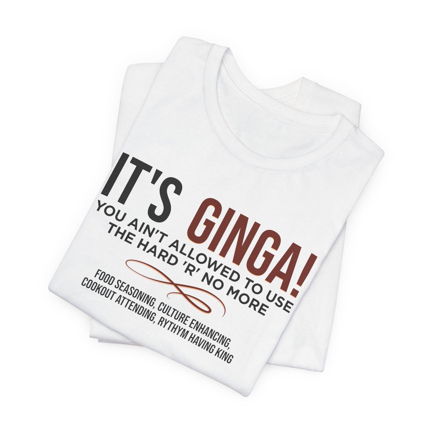 It's Ginga, Not Ginger Short Sleeve Tee for Kings