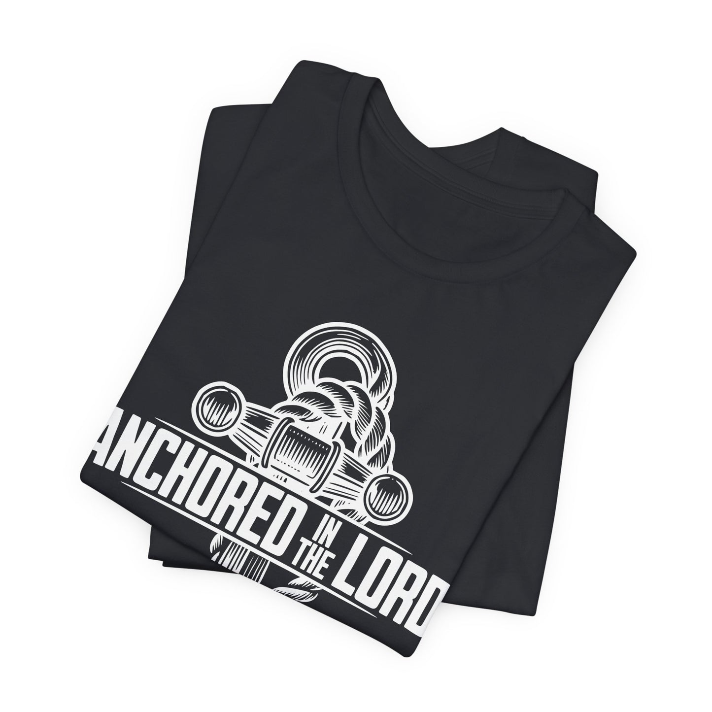 Anchored In The Lord Short Sleeve Tee