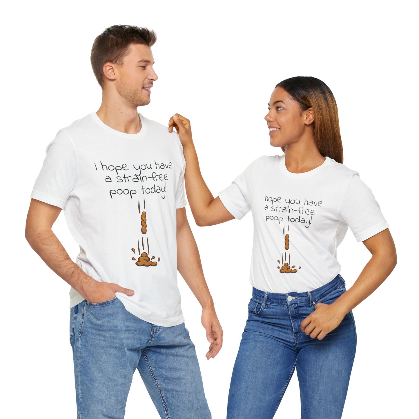 Strain-Free Poop Today Short Sleeve Tee