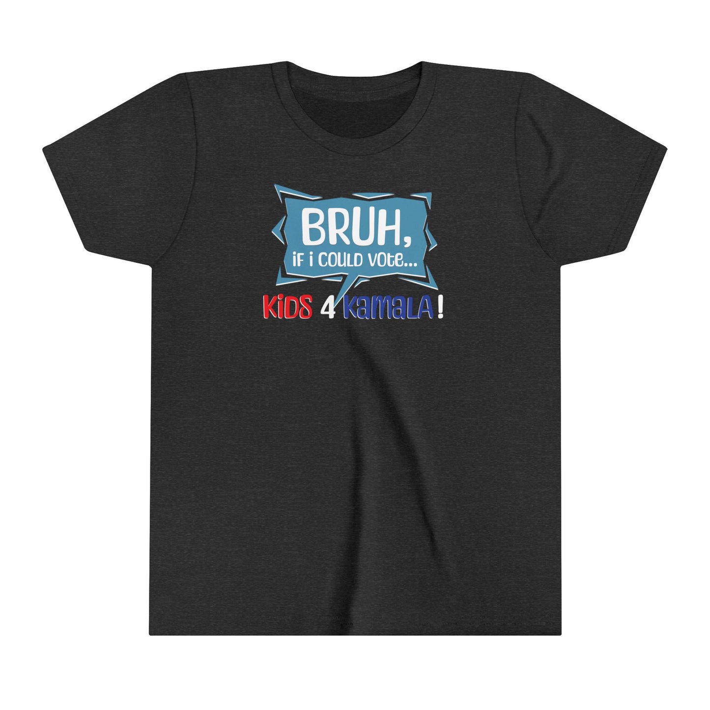 Bruh, If I Could Vote... | Youth Short Sleeve Tee