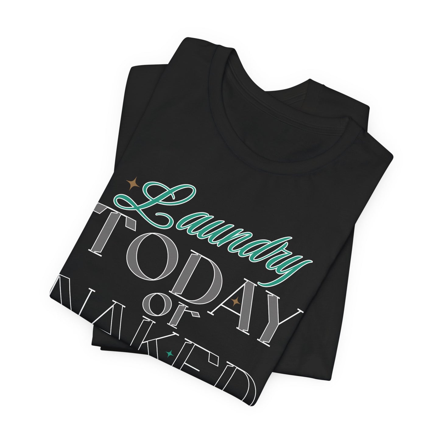 Laundry Day Short Sleeve Tee