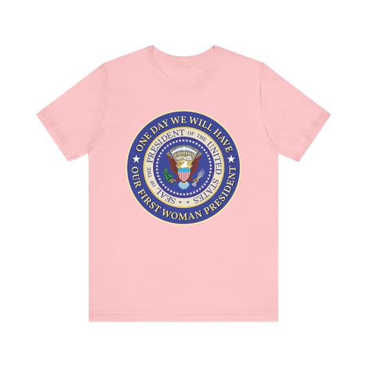 Woman President Unisex Jersey Short Sleeve Tee