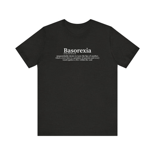 Basorexia Unisex Short Sleeve Tee