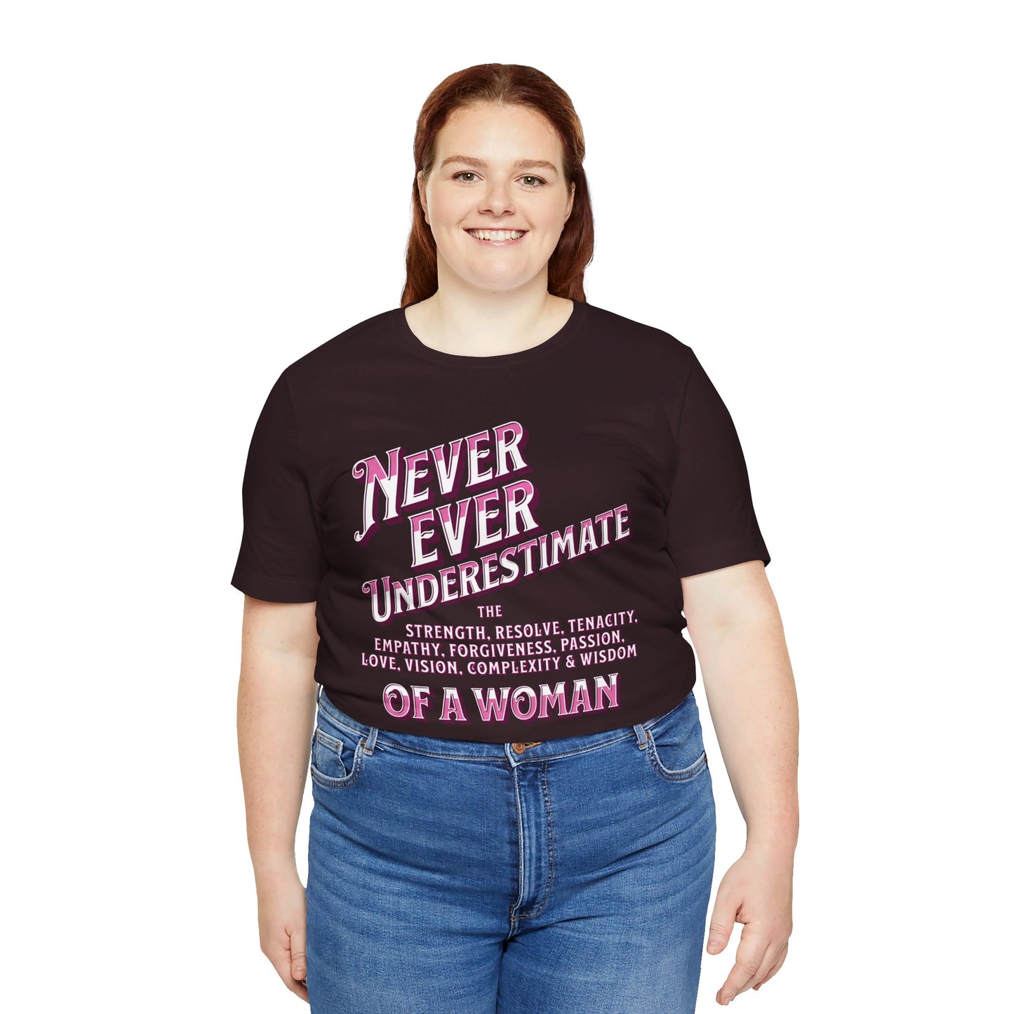 Never Underestimate A Woman Unisex Jersey Short Sleeve Tee