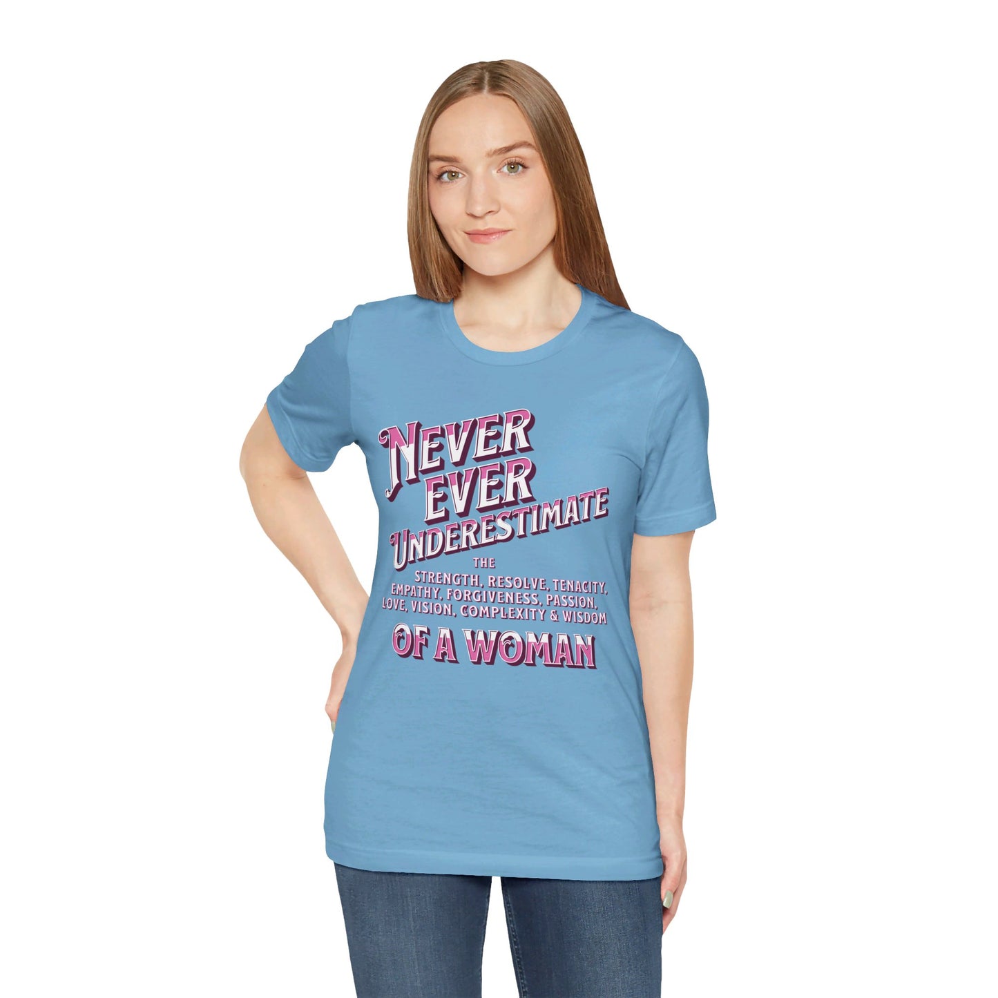 Never Underestimate A Woman Unisex Jersey Short Sleeve Tee
