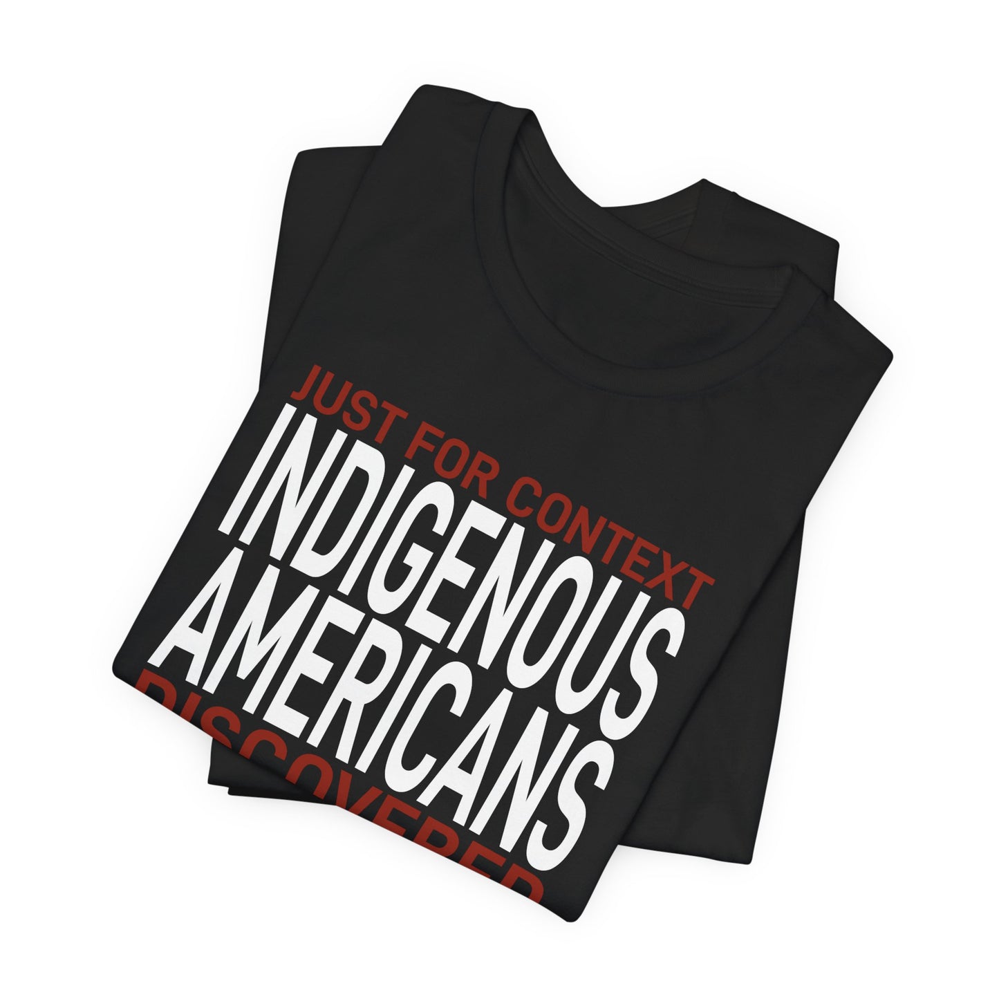 Anti-Columbus Day Unisex Short Sleeve Tee