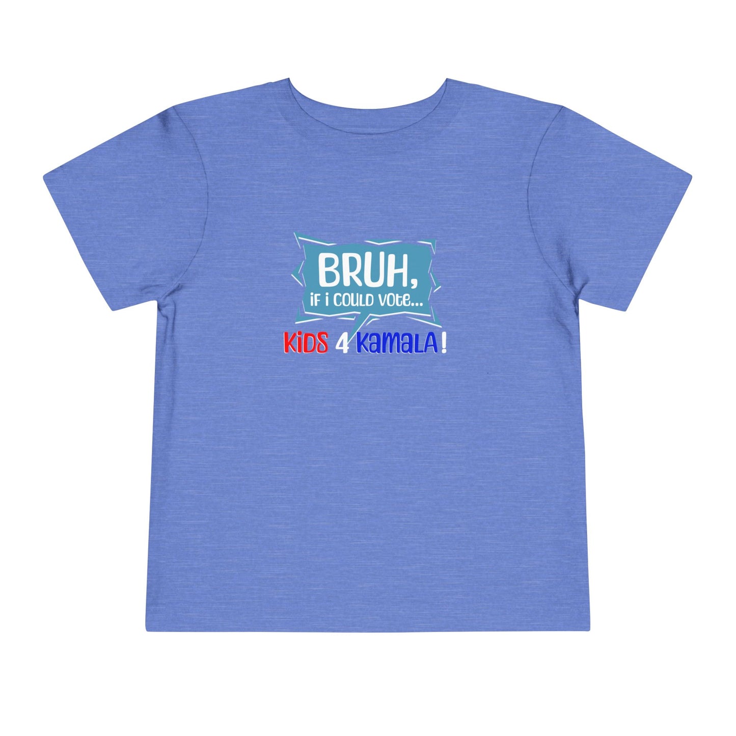 Bruh, If I Could Vote... Toddler Short Sleeve Tee