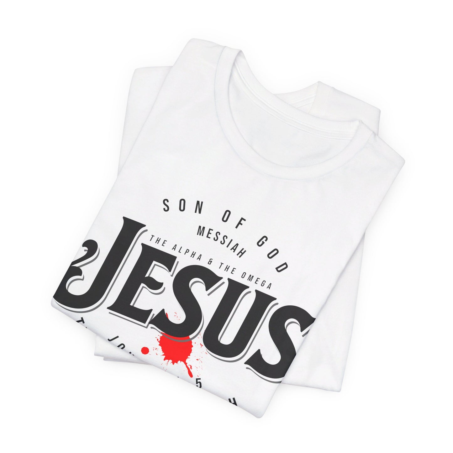 Jesus The Word Made Flesh Unisex Short Sleeve Tee