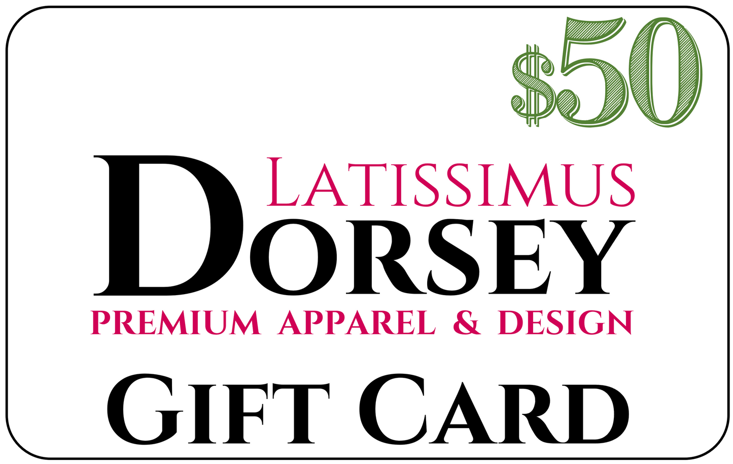 Latissimus Dorsey Gift Cards