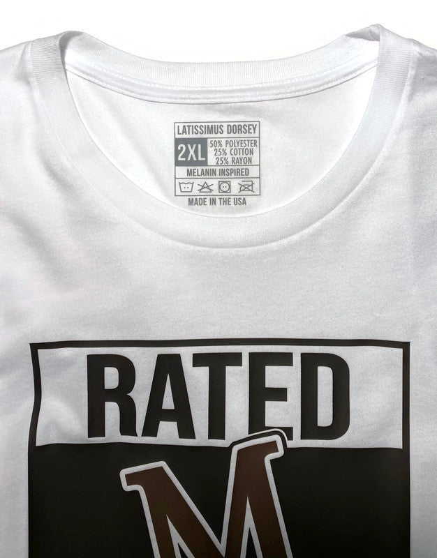 Rated M For Melanin. Everybody Wants Some